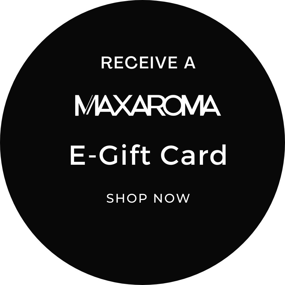 MAXAROMA E-GIFT CARD